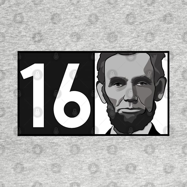 Lincoln 16 Portrait by History Tees